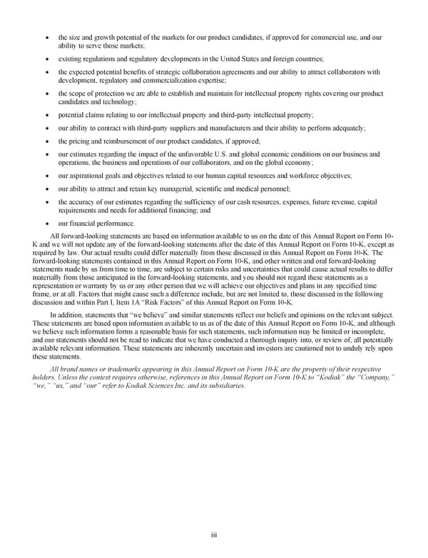 Kodiak Ophthalmology Medicines Company 2022 Annual Report - Page 10